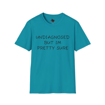 Undiagnosed Tee