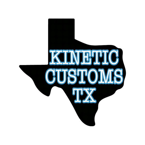 Kinetic Customs TX